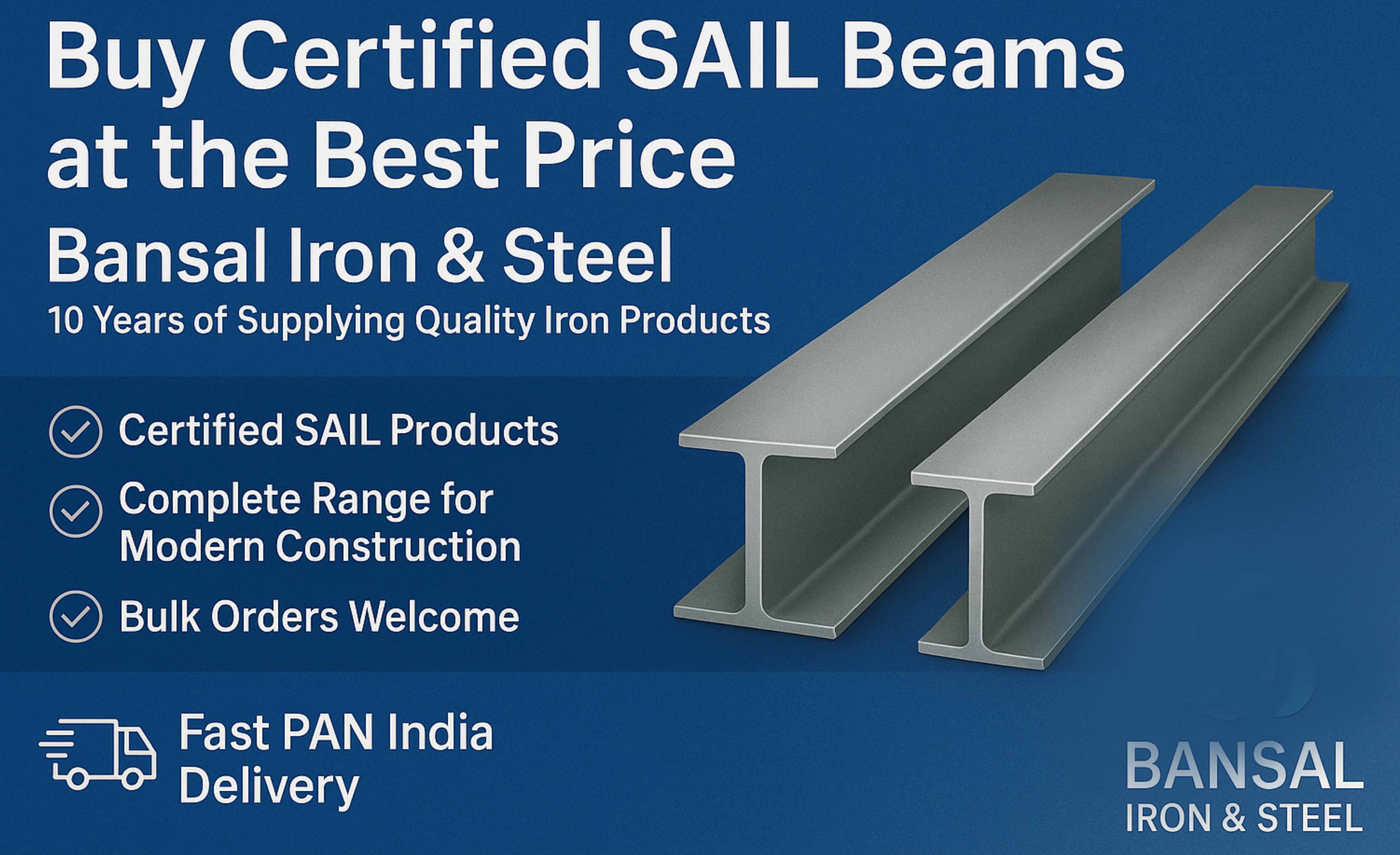 Buy Certified SAIL Beams at best price from BANSAL IRON & STEEL