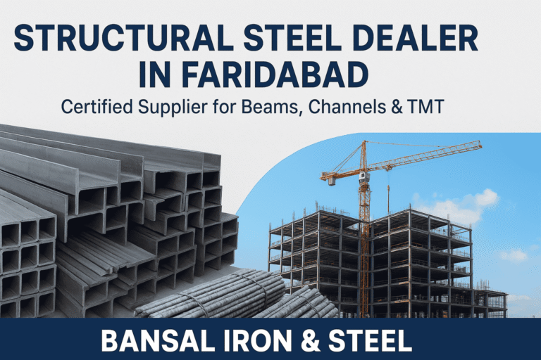 Structural Steel Dealer in Faridabad